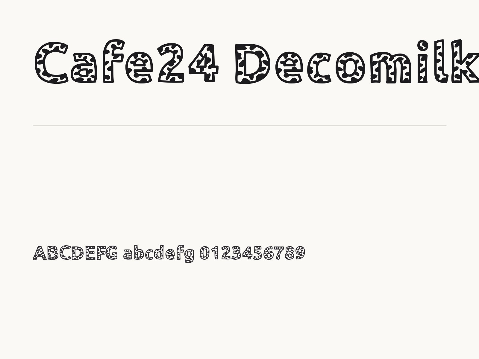 Cafe24 Decomilk 무료 폰트 Cafe24 Decomilk 전체 (글꼴 파일 1개) 미리보기