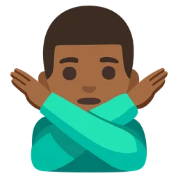 Man Gesturing No: Medium-Dark Skin Tone — Google