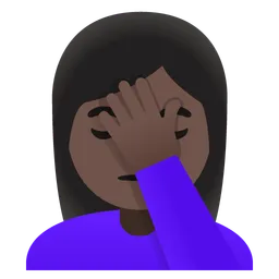 Woman Facepalming: Dark Skin Tone — Google